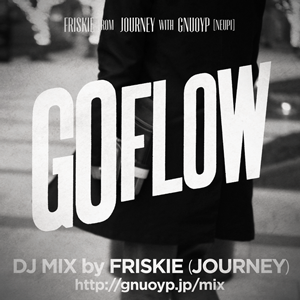 FOURTH MIXX 「GO FLOW」